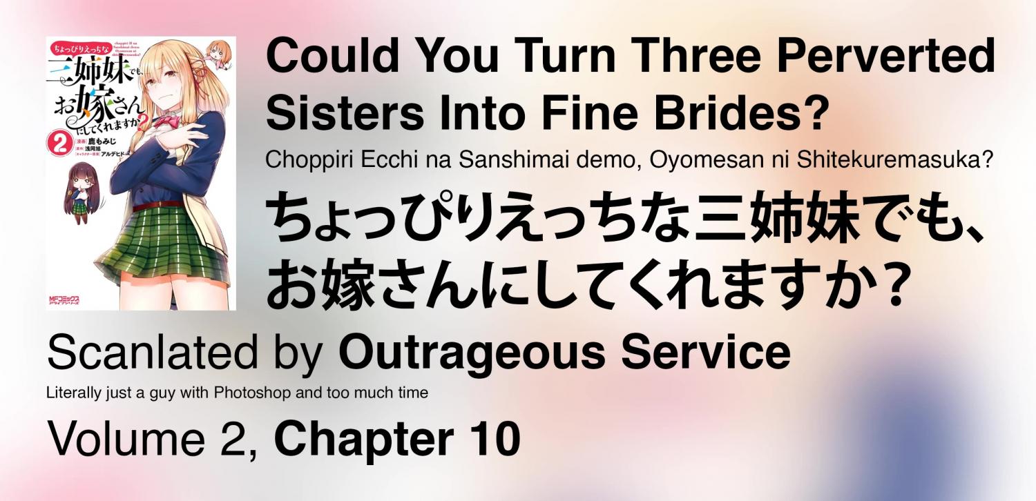 Could You Turn Three Perverted Sisters Into Fine Brides? Vol.2 Ch.10 Page 1  - Mangago